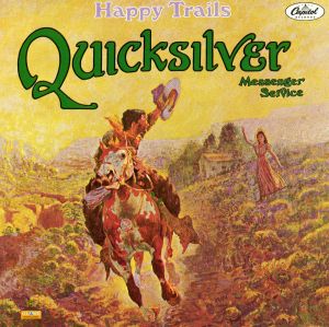 水銀使者樂團：快樂小徑（ 180 克 LP ）<br>Quicksilver Messenger Service: Happy Trails產品圖